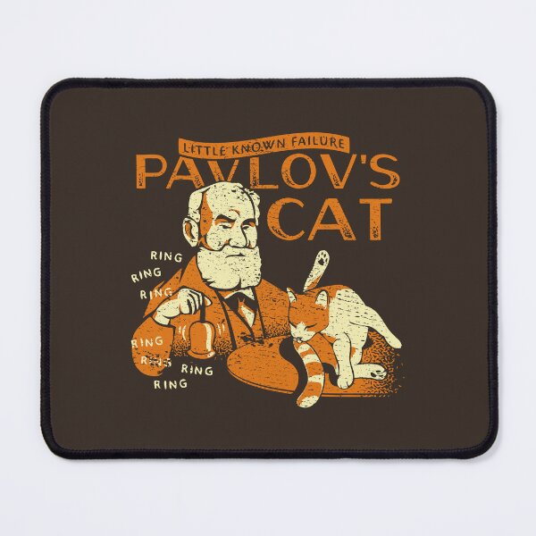 Item preview, Pavlov's Cat - Destressed Design designed and sold by risible.