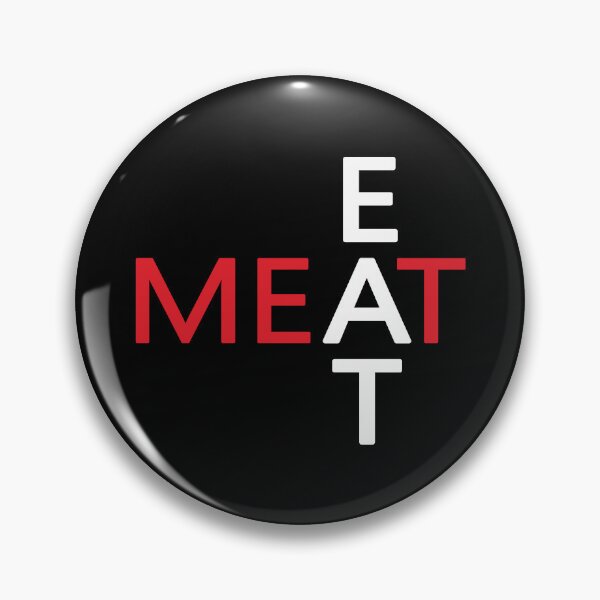 Item preview, EAT MEAT designed and sold by FinalCut55.