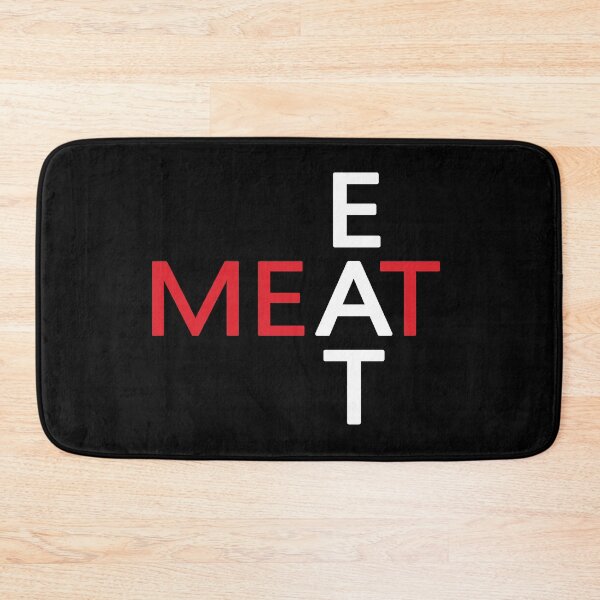Item preview, EAT MEAT designed and sold by FinalCut55.