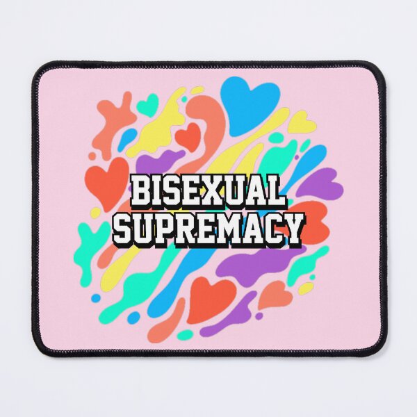 Item preview, Bisexual Supremacy designed and sold by everything4eva.