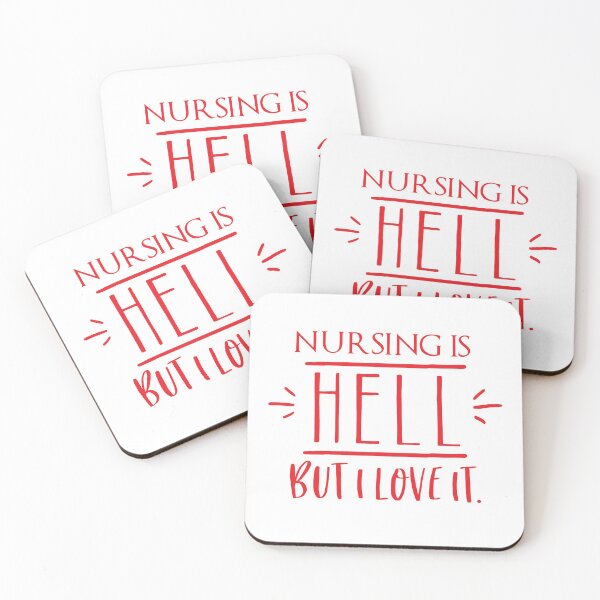 Item preview, Nursing is HELL but I love it! designed and sold by jazzydevil.