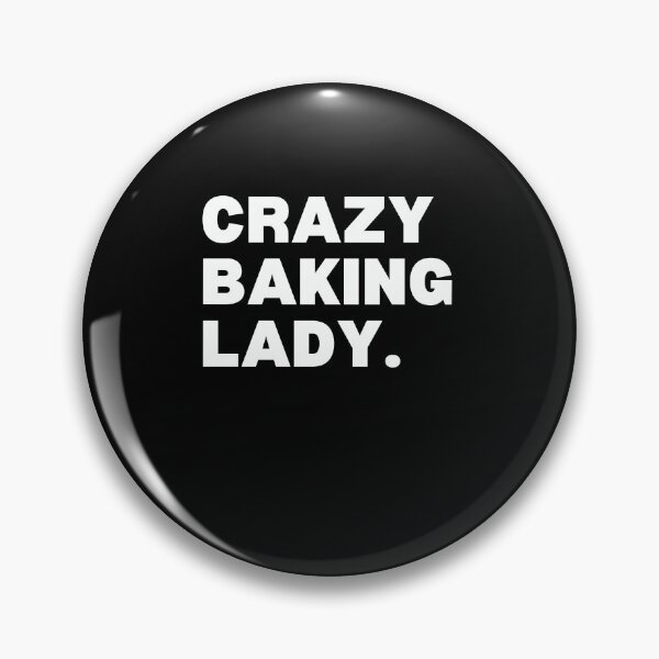 Item preview, Crazy Baking Lady Women Funny Baker Mom Gift designed and sold by MouDantArts.