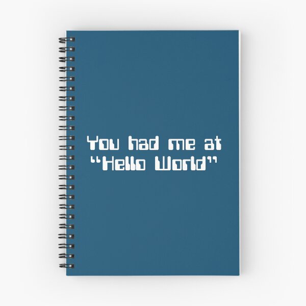 Item preview, Hello World Geek Quote designed and sold by quarantine81.