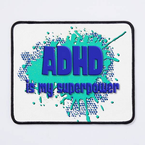 Item preview, El TDAH es mi diseño Superpower de Theresa Mae Scott designed and sold by theresamaescott.