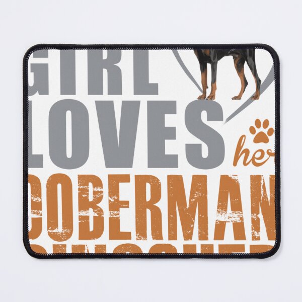Item preview, This girl loves her Doberman Pinscher! Especially for Doberman owners!  designed and sold by boeygolaqah.