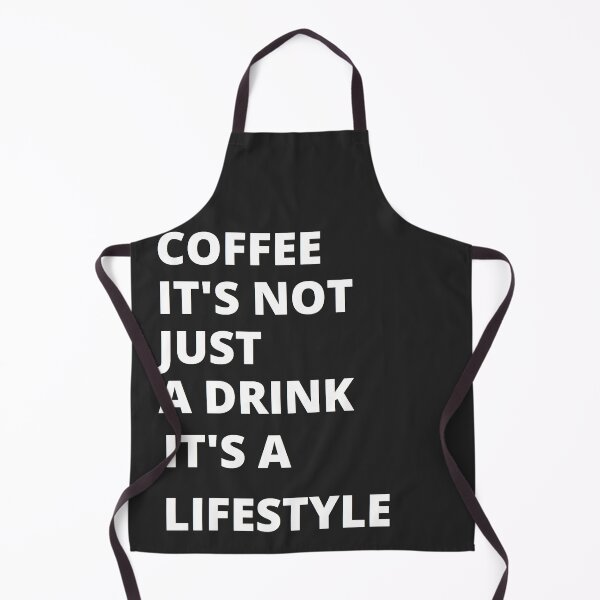 Item preview, coffee it's not just a drink it's a lifestyle designed and sold by cooeeman.
