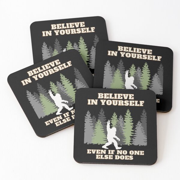 Item preview, Believe in Yourself, Bigfoot designed and sold by Fhfarms.