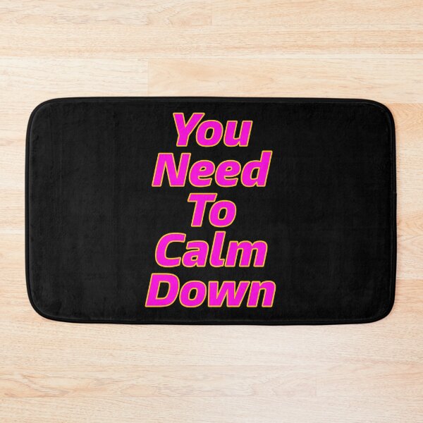 Item preview, You Need To Calm Down designed and sold by itsmemaytal.