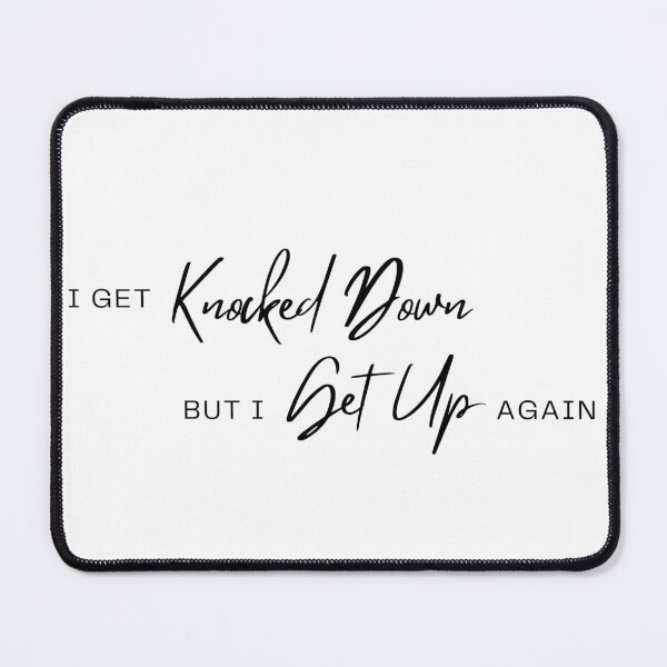 Item preview, Minimal Calligraphy I Get Knocked Down But I Get Up Again designed and sold by autumnchu.