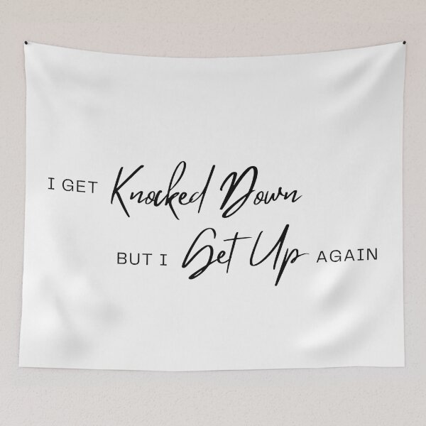 Item preview, Minimal Calligraphy I Get Knocked Down But I Get Up Again designed and sold by autumnchu.