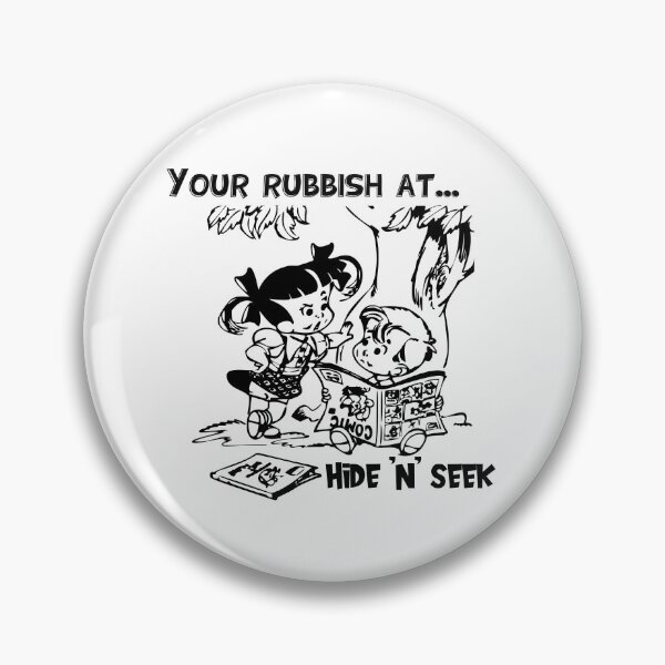 Item preview, Funny comic book design, your rubbish at hide and seek! designed and sold by CrafTeeMrsB.