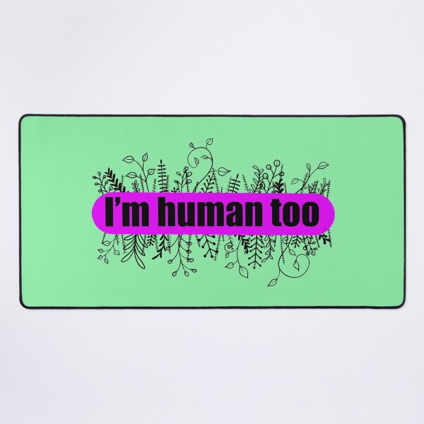 Item preview, I'm Human Too - Purple + Black designed and sold by Decaying-corpse.