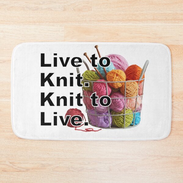 Item preview, Live to Knit. Knit to Live. designed and sold by HatzicTshirts.