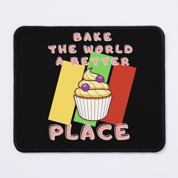 Item preview, You Bake The World A Better Place with retro background designed and sold by awCurve.