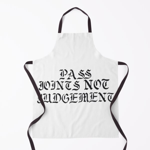 Item preview, Pass joints not judgment designed and sold by Artistkhg.