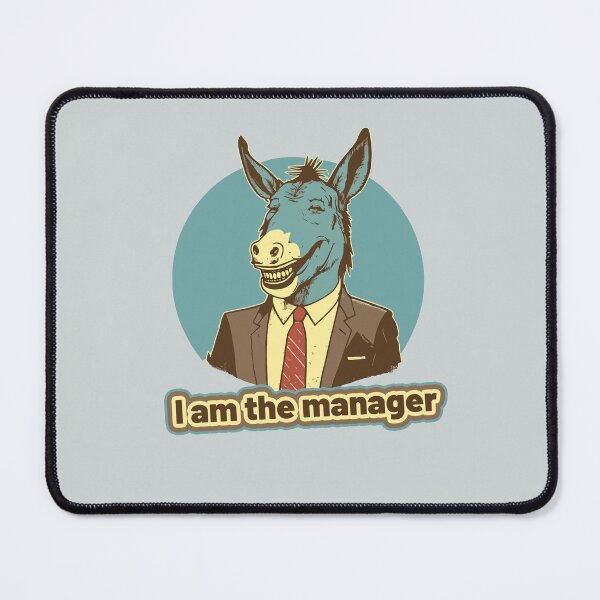 Item preview, I am the manager. designed and sold by Tanis-Tweedale.