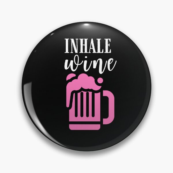 Item preview, Inhale wine Quote, Wine Lover Gift, Wine Drinker, Typography Quote, Alcohol Quotes designed and sold by thedazzlingmonk.