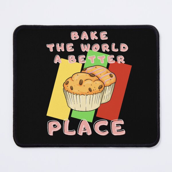 Item preview, You Bake The World A Better Place with retro background designed and sold by awCurve.
