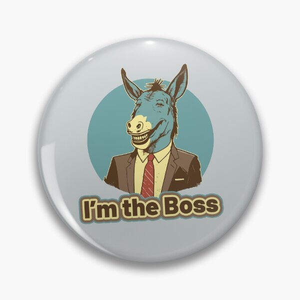 Item preview, I'm the Boss designed and sold by Tanis-Tweedale.