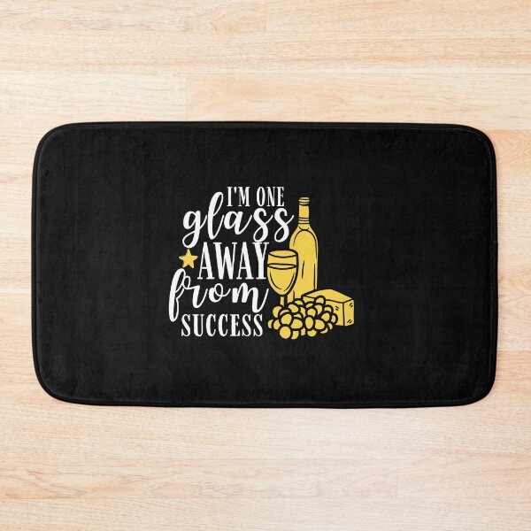 Item preview, I am one glass away from my success Quote, Wine Lover Gift, Wine Drinker, Typography Quote, Alcohol Quotes designed and sold by thedazzlingmonk.