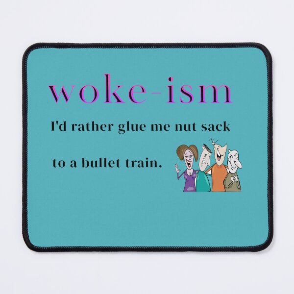 Item preview, WOKE-ISM: satire definition designed and sold by CommonSenseClub.