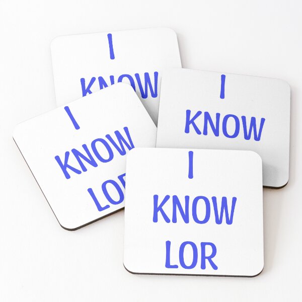 Item preview, I know lor Singlish designed and sold by UniqueDesignHub.