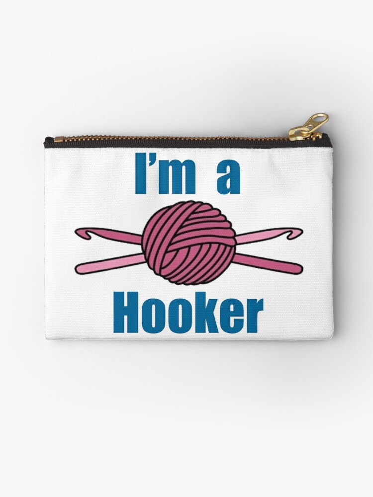 Crochet Gifts for Crocheters - I'm A Hooker Funny Gift Ideas for