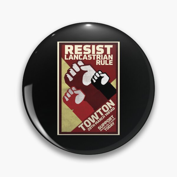 Item preview, Resist Lancastrian Rule - Towton 1461 designed and sold by HSHistory.