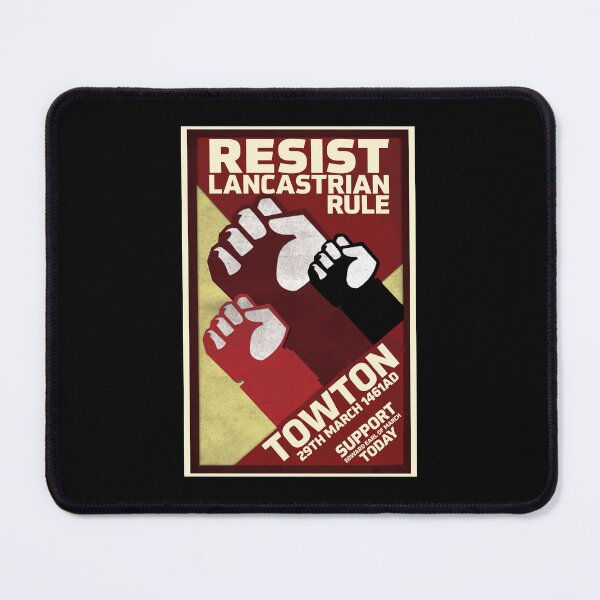 Item preview, Resist Lancastrian Rule - Towton 1461 designed and sold by HSHistory.