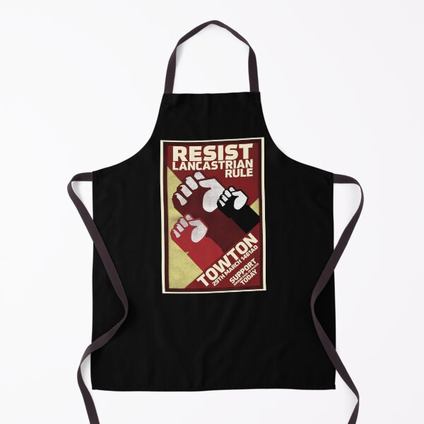 Item preview, Resist Lancastrian Rule - Towton 1461 designed and sold by HSHistory.