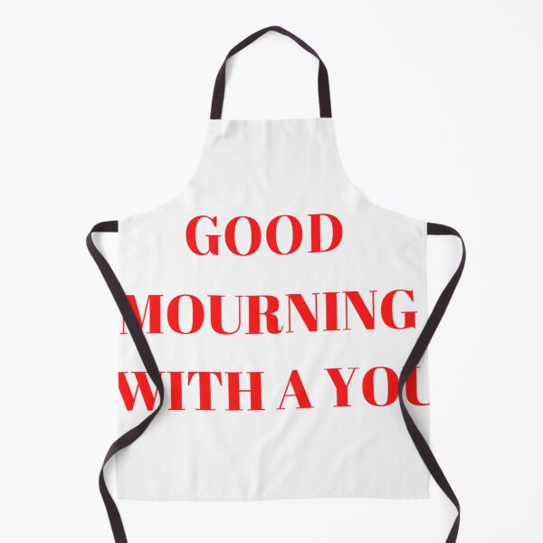 Item preview, GOOD MOURNING WITH A YOU designed and sold by ruonistundexo.