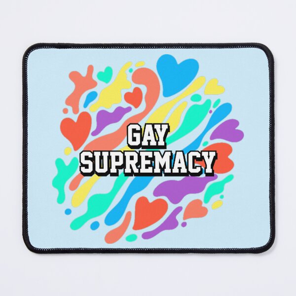 Item preview, Gay Supremacy designed and sold by everything4eva.