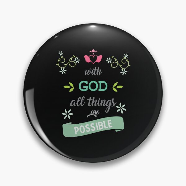 Item preview, With God All Things Are Possible designed and sold by edwinvisuals.