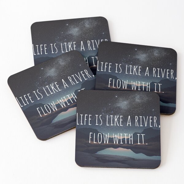 Item preview, Life Is Like A River, Flow With It. designed and sold by mcmtdesigns.