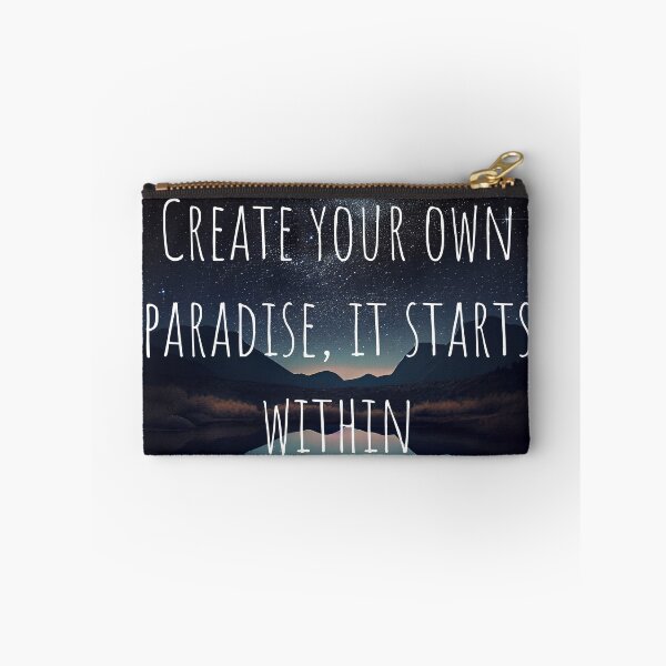 Item preview, Create Your Own Paradise, It Starts Within designed and sold by mcmtdesigns.