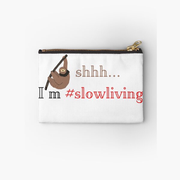Item preview, Copy of  shhh i'm slow living designed and sold by ruanna-me.