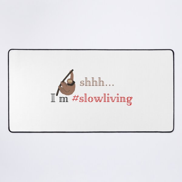 Item preview, Copy of  shhh i'm slow living designed and sold by ruanna-me.