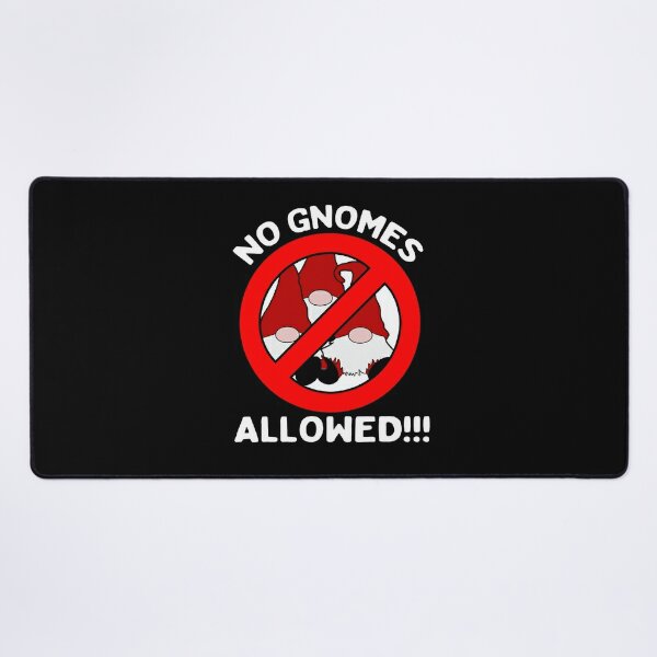 No Gnomes Allowed Gnome Hater Anti Gnome  Art Board Print for Sale by  funnytshirtemp