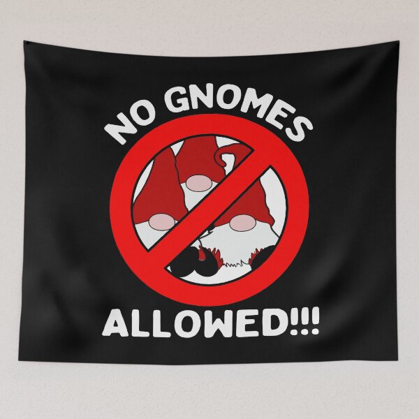 Item preview, No Gnomes Allowed Gnome Hater Anti Gnome  designed and sold by funnytshirtemp.