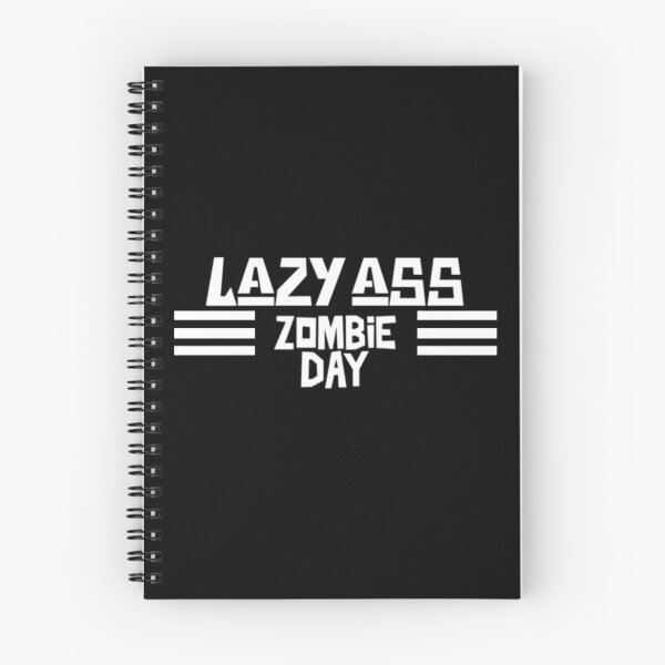 Item preview, Lazy Ass Zombie Day  designed and sold by Monique Prince.