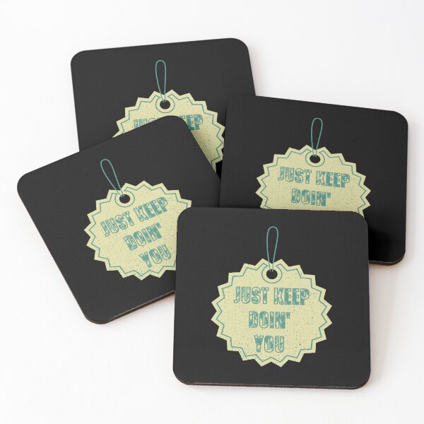 Item preview, Just Keep Doin You designed and sold by RockBeeDesigns.
