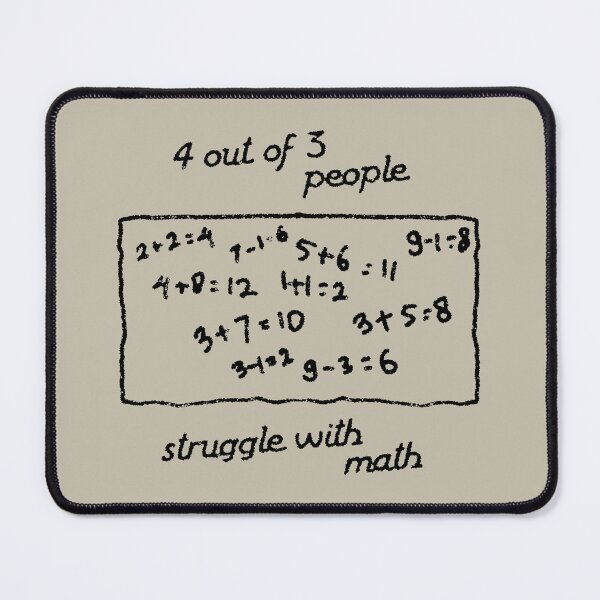 Item preview, 4 out of 3 people struggle with math (black) designed and sold by SolidEarthArt.