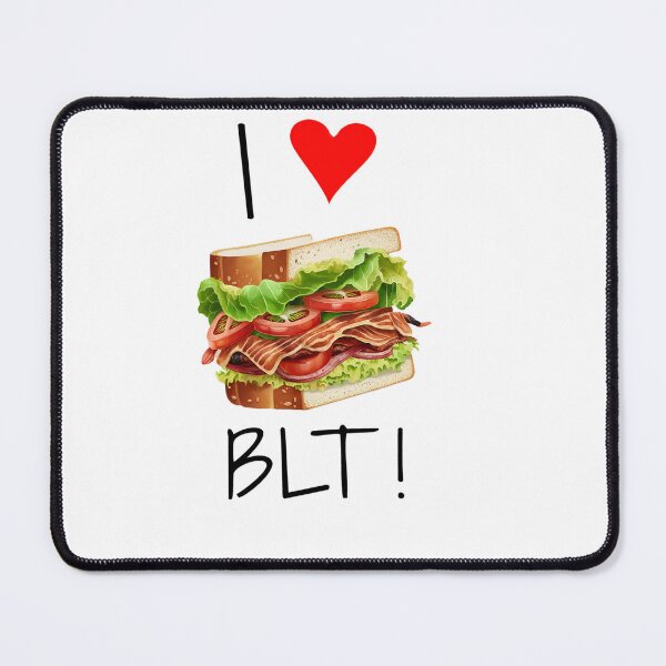 Item preview, BLT Sandwich | I love BLT |  I <3 BLT white designed and sold by MeditationMind.