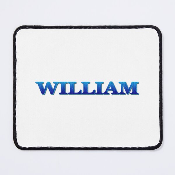 Item preview, William. My name is William designed and sold by FORYOUOFFICIAL.