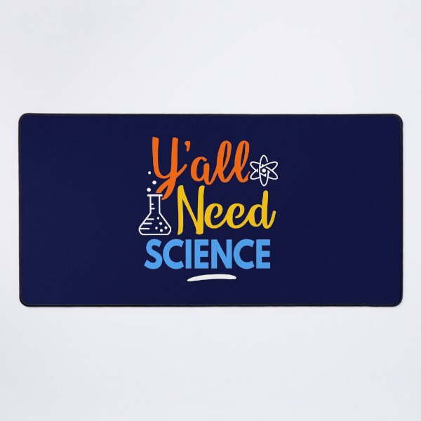 Item preview, Y'all Need Science designed and sold by BootsBoots.