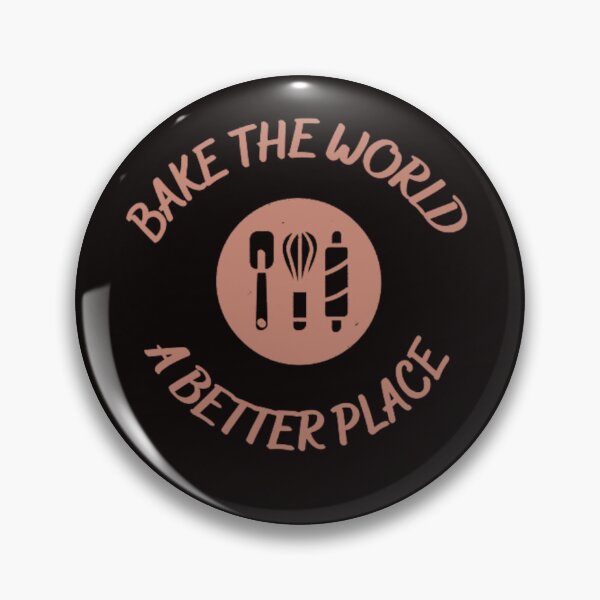 Item preview, you bake the world a better place designed and sold by StyleFulStore.® ⭐⭐⭐✔️.