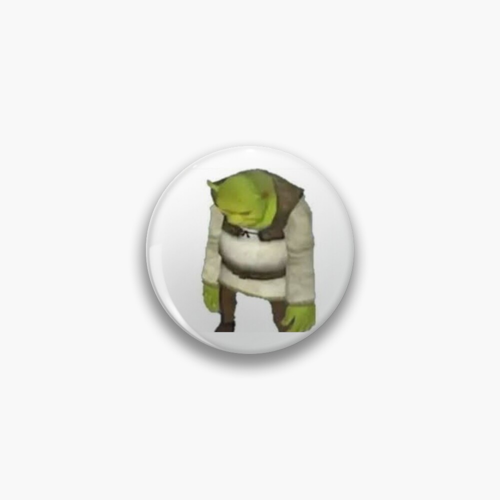 Sad shrek  Pin for Sale by royalbaby