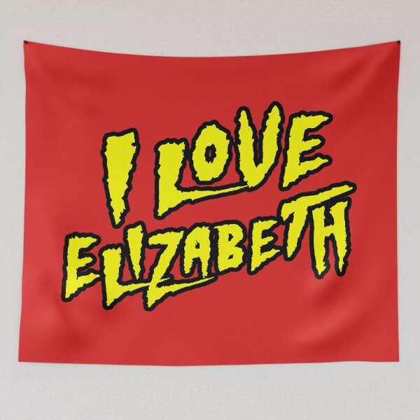 Item preview, I Love Elizabeth - Yellow and Black Text on Red - 80s 90s Pro Wrestling designed and sold by kayfabebroken.