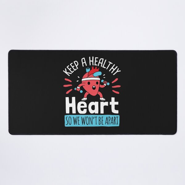 Item preview, Keep A Healthy Heart So We Won't Be Apart designed and sold by jaygo.