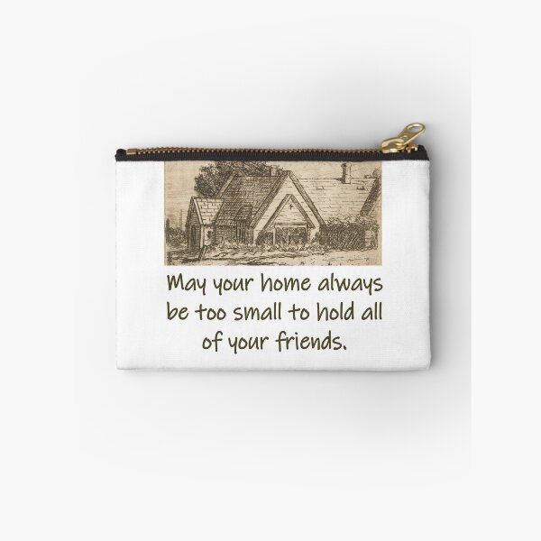 Item preview, May Your Home Always Be Too Small - Home Quote  designed and sold by CrankyOldDude.